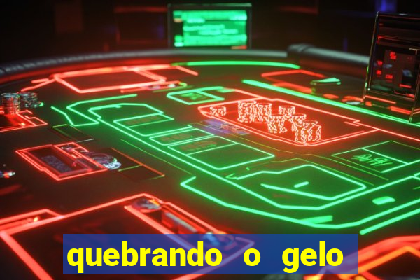 quebrando o gelo livro pdf hanna